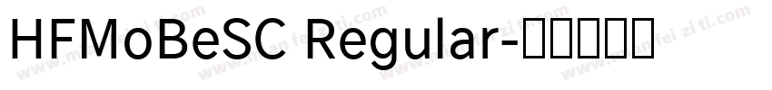 HFMoBeSC Regular字体转换